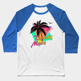 Vacay Mode Baseball T-Shirt